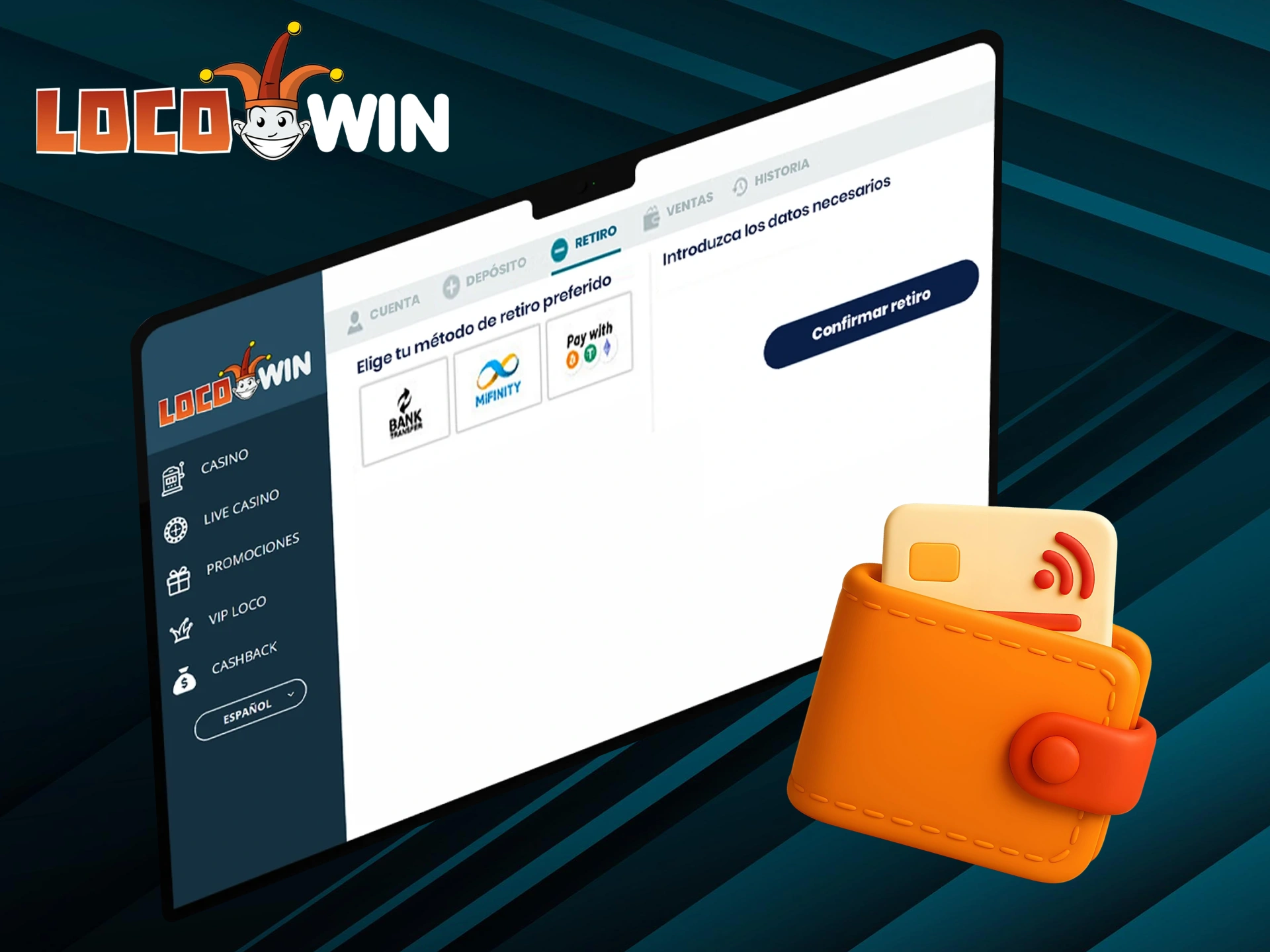 Retira tu dinero de reembolso sin ningún requisito en Locowin.