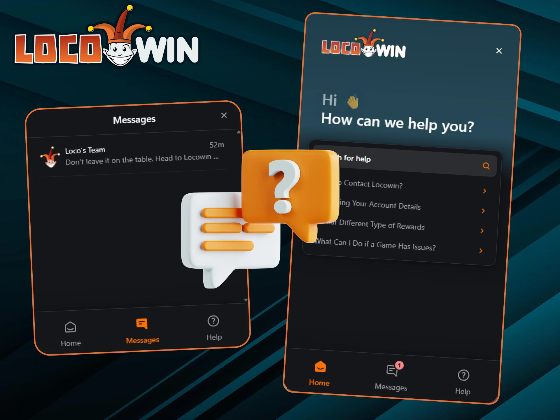 Si tiene alguna pregunta, póngase en contacto con el servicio de asistencia de LocoWin y siga jugando con toda tranquilidad.
